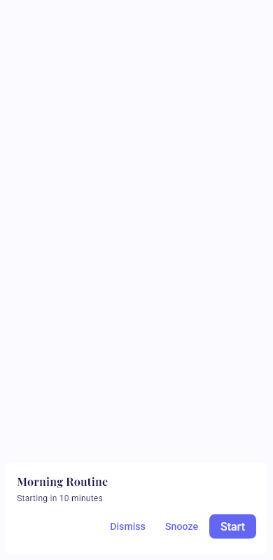 Activity notification with Start, Snooze, Dismiss