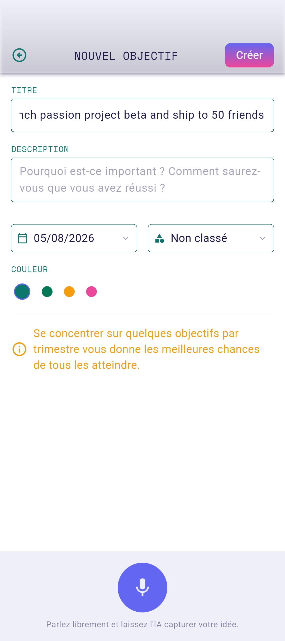 Écran de modification d'objectif avec le titre rempli
