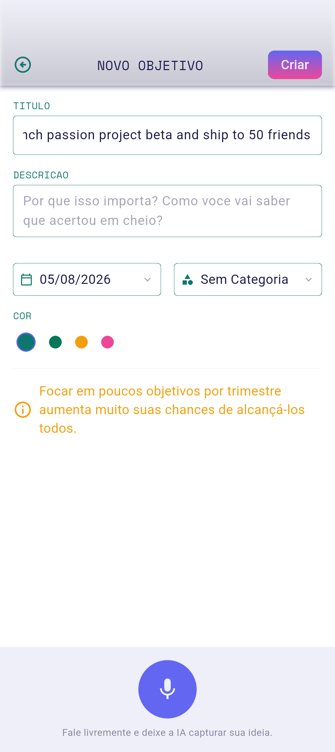 Tela de edição de objetivo com o título preenchido